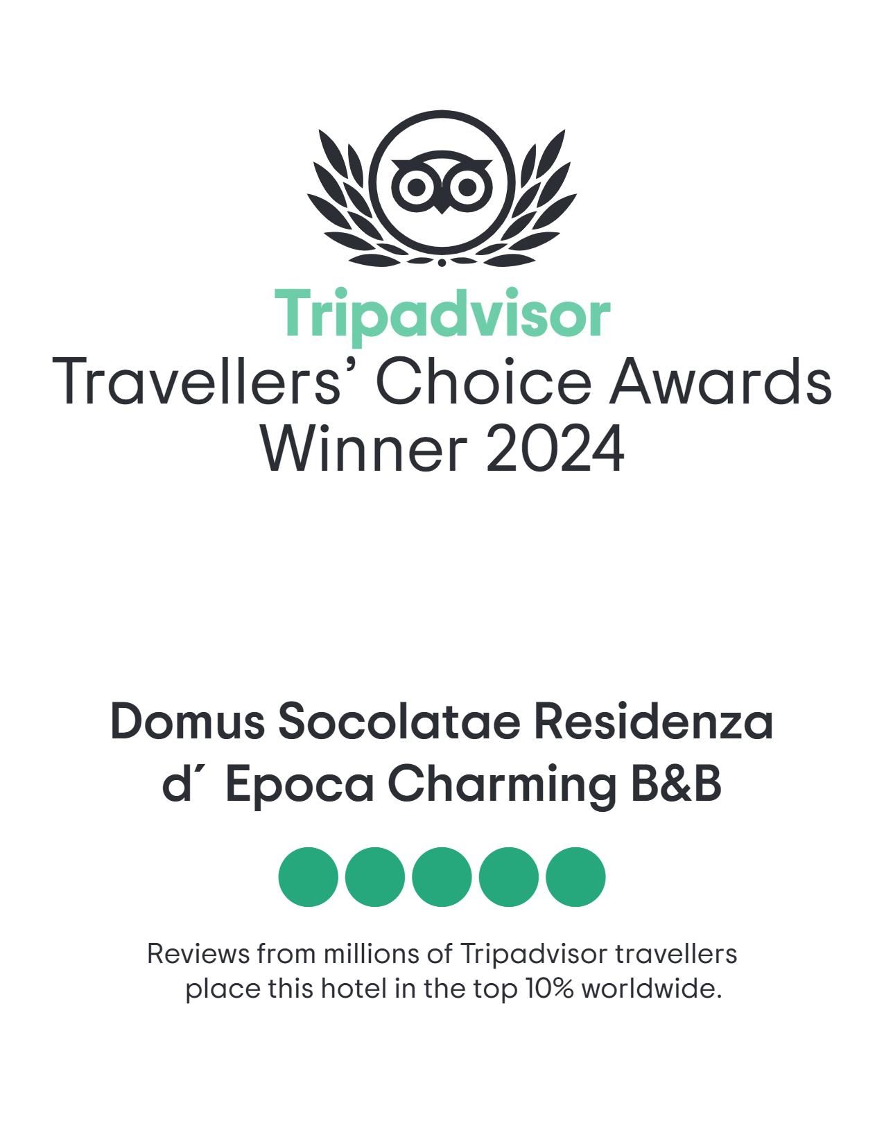 Tripadvisor Traveller Choice 2024 Domus Socolatae Historical Dwelling Charming B&B